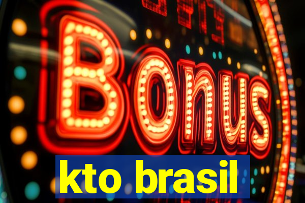 kto brasil